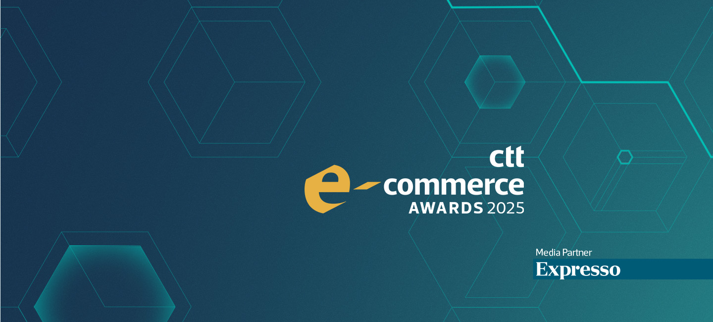 CTT e-commerce Awards 2025. Media partner: Expresso.
